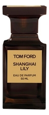 Tom Ford  Shanghai Lily