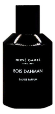 Herve Gambs Paris  Bois Dahman