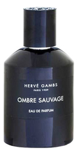 Herve Gambs Paris  Ombre Sauvage