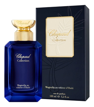 Chopard Magnolia Au Vetiver Du Haiti