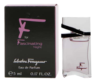 

F by Ferragamo for Fascinating Night: парфюмерная вода 5мл, F By Ferragamo For Fascinating Night