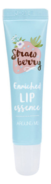 Эссенция для губ Around Me Enriched Lip Essence Strawberry 8,7г