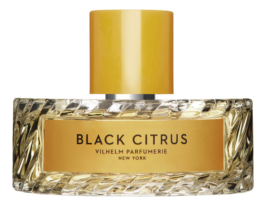 Купить Black Citrus: парфюмерная вода 50мл, Vilhelm Parfumerie