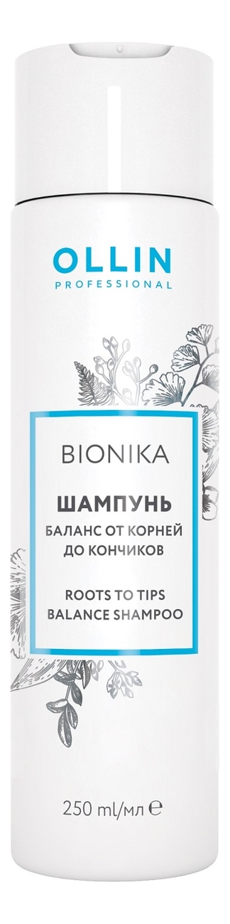 Купить Шампунь Баланс от корней до кончиков Bionika Roots To Tips Balance Shampoo 250мл: Шампунь 250мл, OLLIN Professional