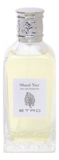 Etro Shaal Nur