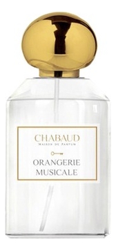 Chabaud Maison de Parfum Orangerie Musicale Парфюмерная вода