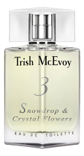 Trish McEvoy  No3 Snowdrop & Crystal Flowers