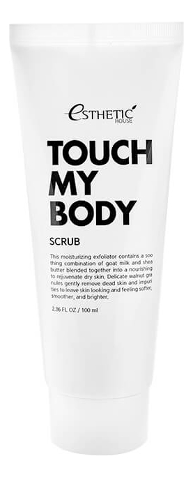 

Скраб для тела с козьим молоком Touch My Body Goat Milk Body Scrub: Скраб 100мл, Скраб для тела с козьим молоком Touch My Body Goat Milk Body Scrub