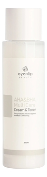 Крем-тонер для лица с кислотами AHA & BHA Multi Care Cream & Toner 200мл