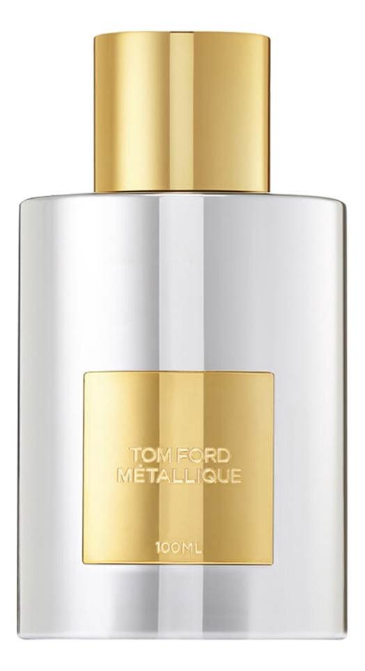 Купить Metallique: парфюмерная вода 100мл уценка, Tom Ford