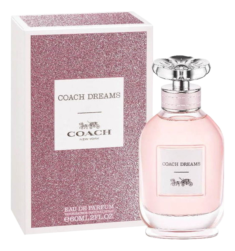 Dreams: парфюмерная вода 60мл coach подарочный набор женский coach dreams