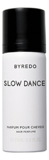 Byredo  Slow Dance