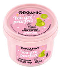 Organic Shop Обновляющий крем для лица Organic Kitchen You Are Pearfect 100мл