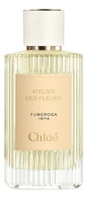 Chloe Atelier Des Fleurs Tuberosa 1974