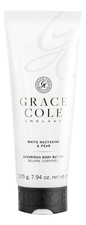 Grace Cole Масло для тела Белый нектарин и груша White Nectarine & Pear Luxurious Body Butter 225г