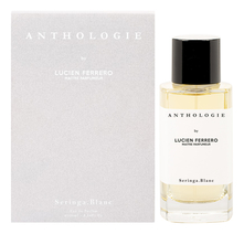 Anthologie By Lucien Ferrero Maitre Parfumeur Seringa Blanc