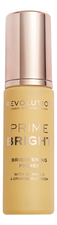 Makeup Revolution Праймер для лица с эффектом сияния Prime Bright Brightening Primer 27мл