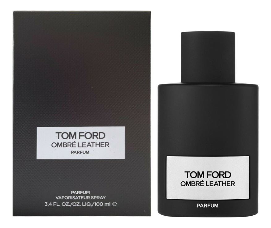 Ombre Leather Parfum: духи 100мл tom ford ombre leather parfum 50