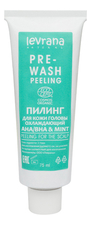 Levrana Охлаждающий пилинг для кожи головы Pre-Wash Peeling AHA/BHA & Mint 75мл