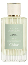 Chloe Atelier Des Fleurs Ylang Cananga