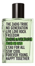 Zadig & Voltaire This Is Us! L'Eau For All