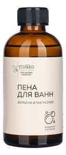 mi&ko Пена для ванн Вербена и магнолия 200мл