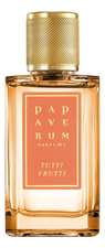 Jardin De Parfums Papaverum - Tutti Frutti