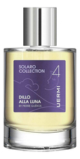 UER MI Solaro Collection - 4: Dillo Alla Luna