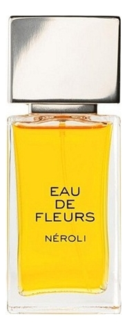 

Eau De Fleurs Neroli: туалетная вода 100мл тестер, Eau De Fleurs Neroli