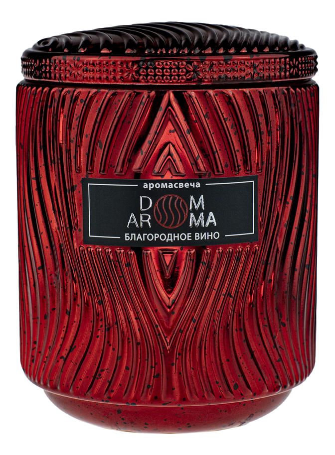 Ароматическая свеча Благородное вино: свеча 420г ароматическая свеча бамбуковый лес свеча 420г