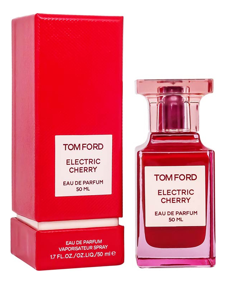 Electric Cherry: парфюмерная вода 50мл tom ford lost cherry 100