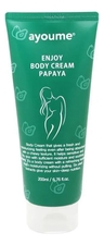Ayoume Крем для тела с экстрактом папайи Enjoy Body Cream Papaya 200мл