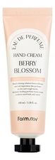 Farm Stay Парфюмерный крем для рук и ногтей с экстрактами ягод Eau De Perfume Hand Cream Berry Blossom 100мл