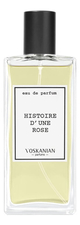 Voskanian Parfums Histoire d'une Rose