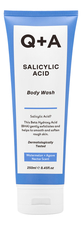 Q+A Гель для душа Salicylic Acid Body Wash 250мл