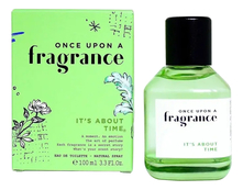 Once Upon A Fragrance It's About Time 