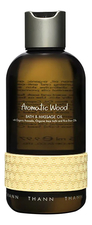 THANN Ароматическое масло для душа и массажа Aromatic Wood Bath & Massage Oil 295мл