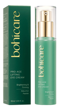 Bohicare Ревитализирующий крем для кожи вокруг глаз Pro-Age Lifting Eye Cream 30мл