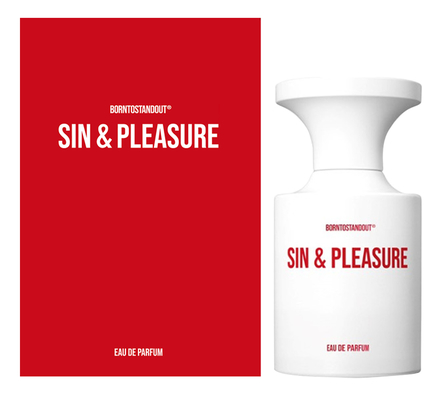 BORNTOSTANDOUT Sin & Pleasure