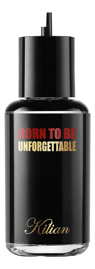 Born To Be Unforgettable: парфюмерная вода 100мл (запаска) разговорный дискурс интерпретации и практики