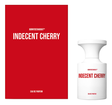 BORNTOSTANDOUT Indecent Cherry