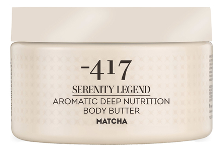 Minus 417 Ультра питательный крем-масло для тела Serenity Legend Matcha Aromatic Deep Nutrition Body Butter 250мл