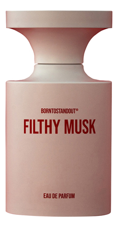 BORNTOSTANDOUT Filthy Musk