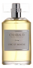 Chabaud Maison de Parfum Chic Et Boheme