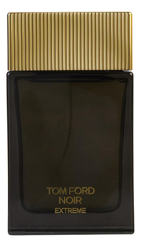 Noir Extreme: парфюмерная вода 150мл tom ford noir anthracite 50