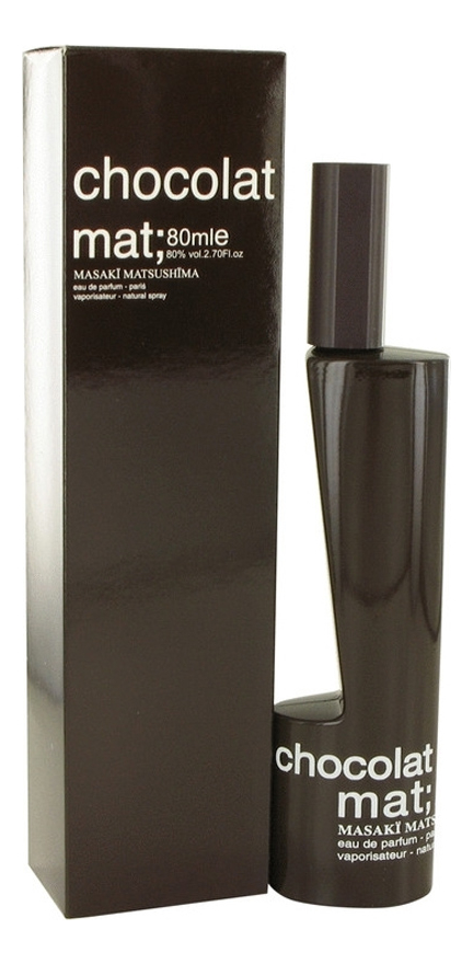 

Mat; Chocolat: парфюмерная вода 80мл, Mat; Chocolat