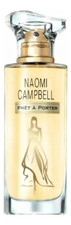 Naomi Campbell  Pret A Porter