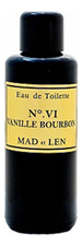 Mad et Len VI Bourbon Vanille